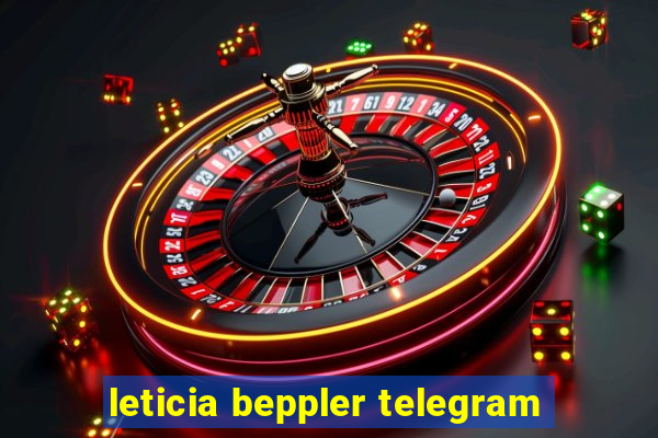 leticia beppler telegram